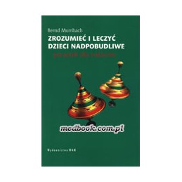 Zrozumieć i leczyć dzieci...