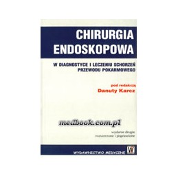 Chirurgia endoskopowa w...
