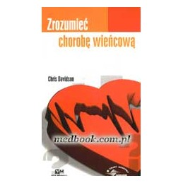 Zrozumieć chorobę wieńcową