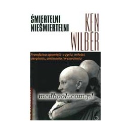 Śmiertelni nieśmiertelni -...