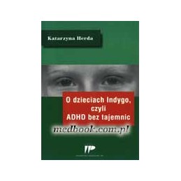 O dzieciach Indygo, czyli...