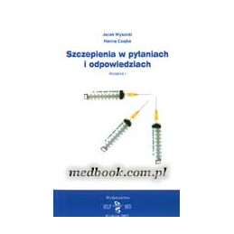 Szczepienia w pytaniach i...