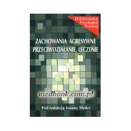 Zachowania agresywne -...