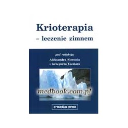 Krioterapia - leczenie zimnem