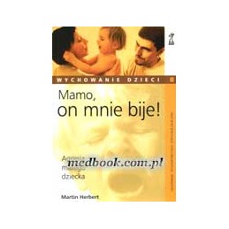 Mamo, on mnie bije!