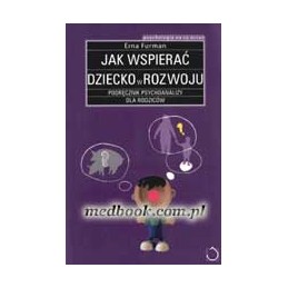 Jak wspierać dziecko w rozwoju