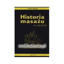 Historia masażu w zarysie
