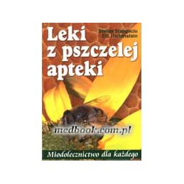 Leki z pszczelej apteki