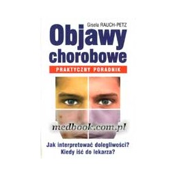 Objawy chorobowe -...