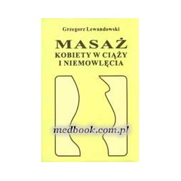 Masaż kobiety w ciąży i...