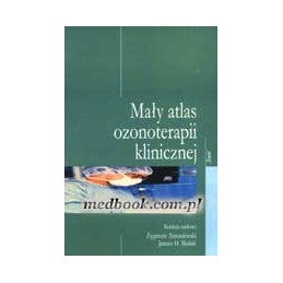 Mały atlas ozonoterapii...