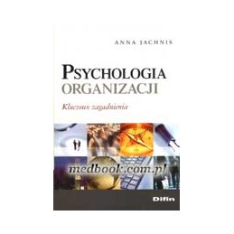 Psychologia organizacji -...