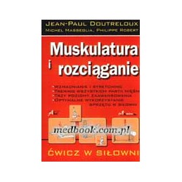 Muskulatura i rozciąganie