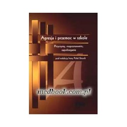 Agresja i przemoc w szkole
