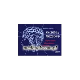 Anatomia mózgowia i rdzenia...