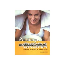 Zadbana skóra