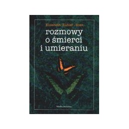 Rozmowy o śmierci i umieraniu