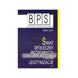 Świat społeczny bezdomnych...