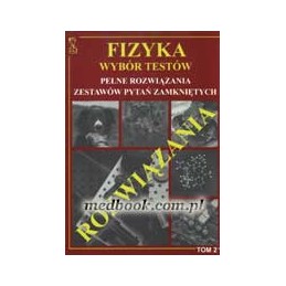 FIZYKA - wybór testów Tom 2