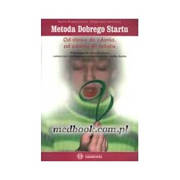 Metoda dobrego startu - od...