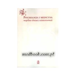 Psychologia i medycyna -...