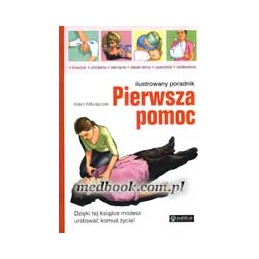 Pierwsza pomoc. Ilustrowany...