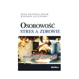 Osobowość - stres a zdrowie