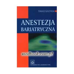 Anestezja bariatryczna