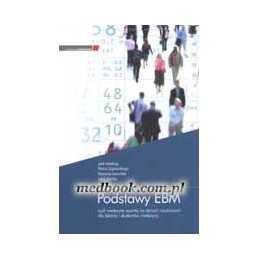 Podstawy EBM czyli medycyny...