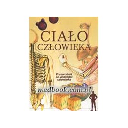 CIAŁO CZŁOWIEKA -...