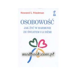 OSOBOWOŚĆ - Jak żyć w...