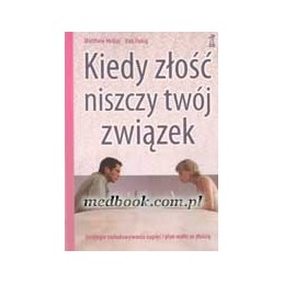Kiedy złość niszczy twój związek