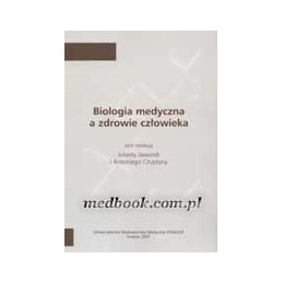 Biologia medyczna a zdrowie...