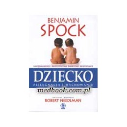 Dziecko - pielęgnacja i...
