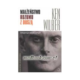 Małżeństwo rozumu z duszą