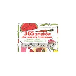 365 smaków dla naszych...