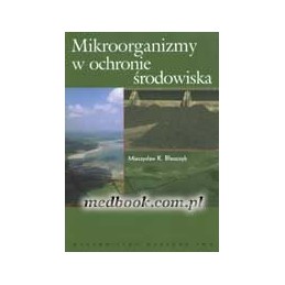 Mikroorganizmy w ochronie...