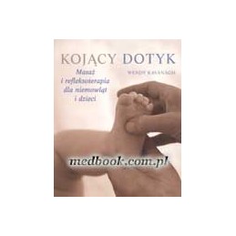 Kojący dotyk
