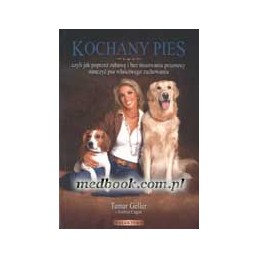Kochany pies: czyli jak...