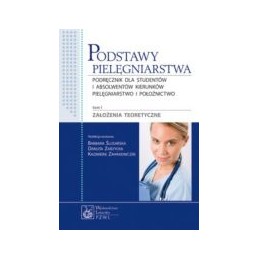 Podstawy pielęgniarstwa tom...
