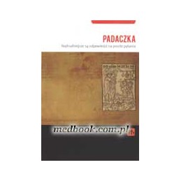 PADACZKA: Najtrudniejsze są...