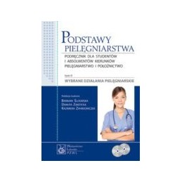 Podstawy pielęgniarstwa tom...