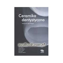 Ceramika dentystyczna:...