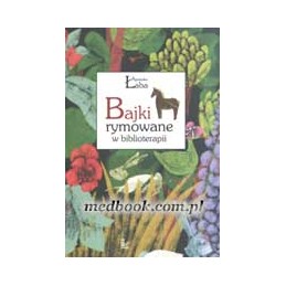 Bajki rymowane w biblioterapii