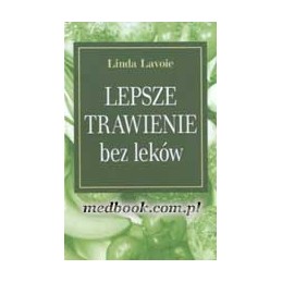 Lepsze trawienie bez leków