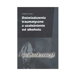 Doświadczenia traumatyczne...