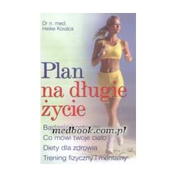 Plan na długie życie