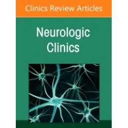 Sports Neurology, An Issue of Neurologic Clinics