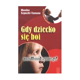 Gdy dziecko się boi