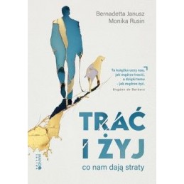 Trać i żyj